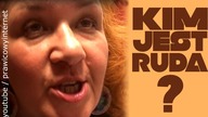 Kim jest Ruda? Czy PO ma swoje bojówki?