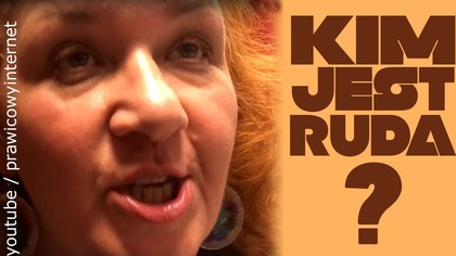 Kim jest Ruda? Czy PO ma swoje bojówki?