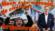 Argentyna, niech żyje wolność, bracie!