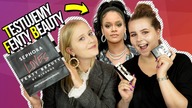 TESTUJEMY KULTOWE PRODUKTY FENTY BEAUTY BY RIHANNA