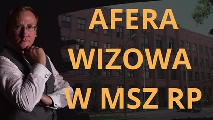 Afera wizowa w MSZ RP Odc.  744 - dr Leszek Sykulski