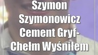 Szymon Szymonowicz (Cement Gryf-Chełm): Wyśniłem sobie złoto
