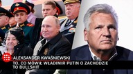 To, że Putin nienawidzi Zachodu, to żadna nowość