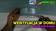 Dom na start bez kredytu | Jak zrobić wentylację w domu | Wentylacja grawitacyjna | Budowa domu