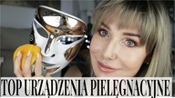 TOP 5 GADŻETY PIELĘGNACYJNE 2019 ROKU FOREO, NUFACE, YONELLE, MASKA LED