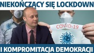 Niekończący się lockdown i kompromitacja demokracji.  P.  Usiądek w MN!