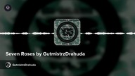 Seven Roses by GutmistrzDrahuda