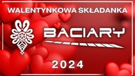 BACIARY WALENTYNKOWA SKŁADANKA 2024