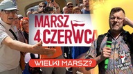 Wielki Marsz? 4 Czerwca