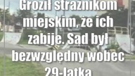 Groził strażnikom miejskim, że ich zabije.  Sąd był bezwzględny wobec 29-latka