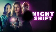 Nocna zmiana - Night Shift (2023) Lektor