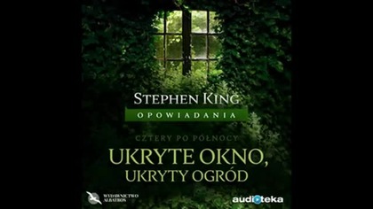 #01. King Stephen - Ukryte okno, ukryty ogród #Audiobook Pl