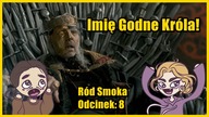 Viserys to imię godne króla - Ród Smoka Odcinek: 8