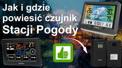 Jak i gdzie powiesić czujnik stacji pogody  meteo