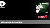 D-Mon - Unite (Original Mix)