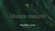 Słuchowisko.  Pogadajmy o życiu - #135 Mniam mniam