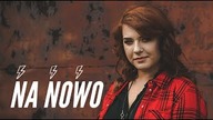 ELISE - Na Nowo (Official Music Video)