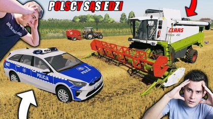 WKRĘCAM KOLIZA ŻE KUPIŁEM NOWY KOMBAJN ZADZWONIŁ NA POLICJE ŻE GO UKRADŁEMPOLSCY SĄSIEDZI S2254