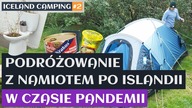 Podr&oacute;żowanie z namiotem po Islandii w czasie pandemii | Iceland camping #2