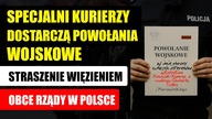 Specjalni kurierzy dostarczą Powołania Wojskowe | Straszenie więzieniem | Obce rządy w Polsce