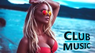 New Best Club Dance Summer House Music Megamix