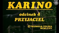 Karino odc.  4 - Przyjaciel