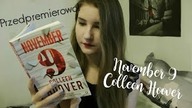 PRZEDPREMIEROWO- Recenzja książki November 9 Colleen Hoover