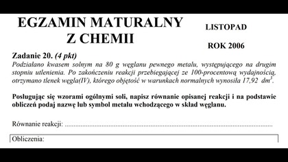ZADANIE 20 CKE 2006 LISTOPAD USTALANIE WZORU STECHIOMETRIA | OBLICZENIA CHEMICZNE