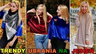JAKIE UBRANIA SĄ TRENDY NA JESIEŃ?