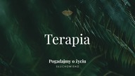 Słuchowisko.  Pogadajmy o życiu - #102 Terapia