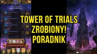 TOWER OF TRIALS ZROBIONY 15-25 ESTAROSSA KRÓL