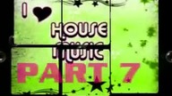 Best house music 2009 !!!!!!!!!! house music 4 ever ( part 7 )