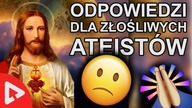 Odpowiedzi na komentarze ateistów