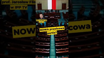 Nowa prawicowa partia? prof.  Jarosław Flis w #IPPTV #polityka #prawica #Polska