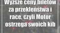 Wyższe ceny biletów za przekleństwa i race, czyli Motor ostrzega swoich kibiców