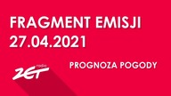 Radio ZET - Fragment emisji | 27. 04. 2021