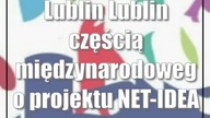 Lublin: Lublin częścią międzynarodowego projektu NET-IDEA!