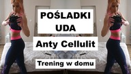 Ćwiczenia na POŚLADKI, UDA, CELLULIT | Skuteczne Ćwiczenia w Domu