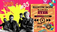 Muzyczna Środa: #35 ETER