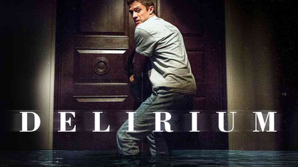 Delirium (2018) Lektor PL