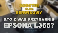 [#at21k1] #KONKURS · Kto z was przygarnie Epsona L365?
