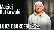 Wybrałem marzenia | Maciej Rutkowski | s01e11