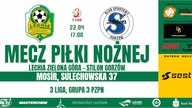 Lechia Zielona Góra - Stilon Gorzów - LIVE - 22. 04. 2023r.  - godz.  17:00