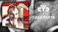 BIG CYC - Z Partyjnym Pozdrowieniem (1999) | Cała płyta