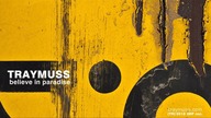 Traymuss - Believe in Paradise - Road to Paradise instr. - 2018