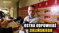 Ostra odpowiedz Piotra Zielinskiego Nie mozna mu robic takiej krzywdy