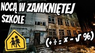 OPUSZCZONA SZKOŁA PODSTAWOWA NOCĄ I UKRYTE W NIEJ SKARBY! Dobrze zachowany obiekt! Niewystraszony !!