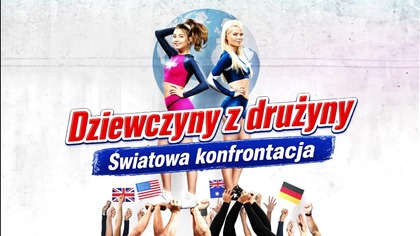 Dziewczyny z drużyny 6: Światowa konfrontacja (2017) [Lektor PL] - Bring It On: Worldwide
