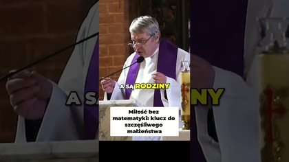 Miłość Bez Matematyki Klucz do Szczęśliwego Małżeństwa #pawlukiewicz