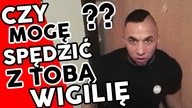 CZY MOGE SPĘDZIĆ Z TOBĄ WIGILIĘ? / Bartek Usa